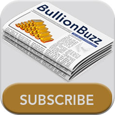Subscribe to our BullionBuzz eNewsletter